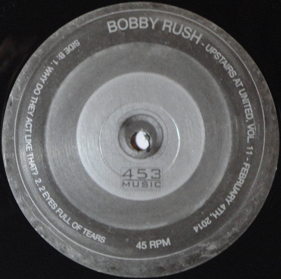 Bobby Rush : Upstairs At United, Vol. 11 (12", EP, RSD, Ltd)