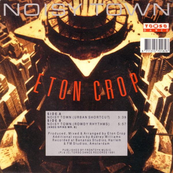 Eton Crop : Noisy Town (7", Single)