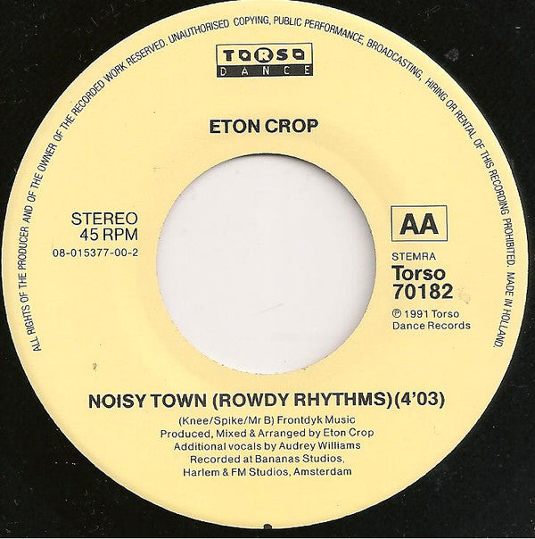 Eton Crop : Noisy Town (7", Single)