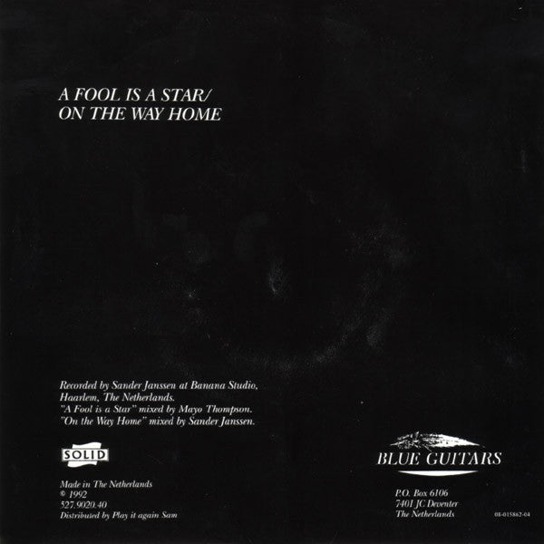 Blue Guitars : A Fool Is A Star (7", Single)