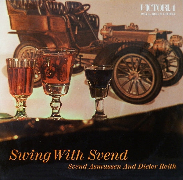 Svend Asmussen And Dieter Reith : Swing With Svend (LP)