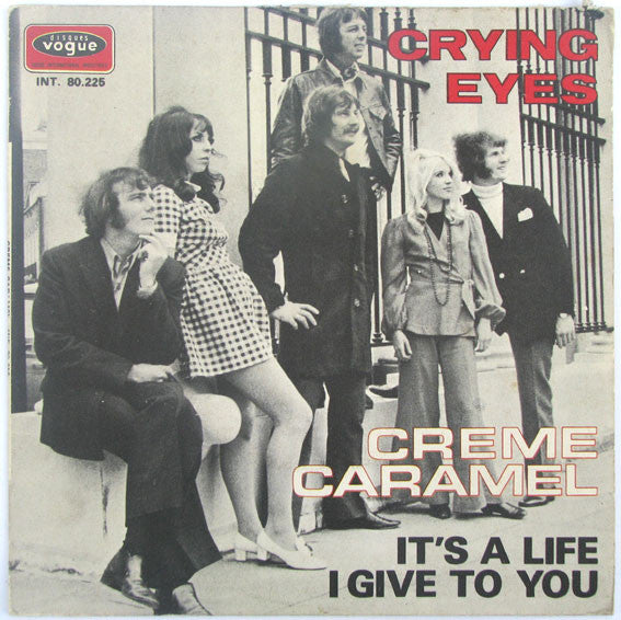 Creme Caramel : Crying Eyes (7", Single)