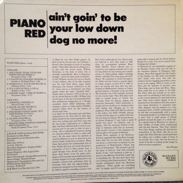 Piano Red : Ain't Goin' To Be Your Low Down Dog No More (LP)