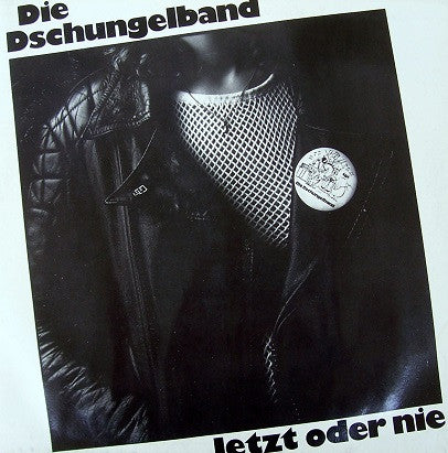 Die Dschungelband : Jetzt Oder Nie (LP, Album)