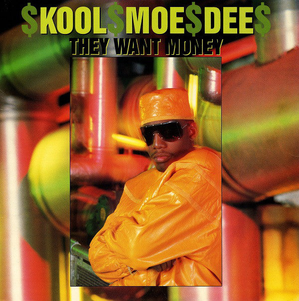 Kool Moe Dee : They Want Money (12")
