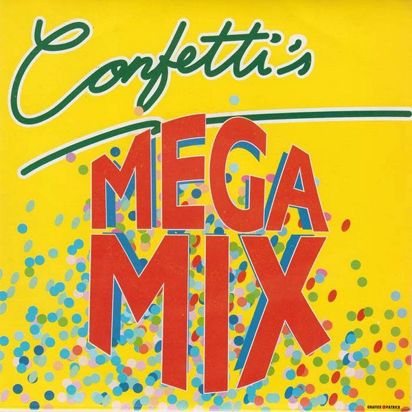 Confetti's : Megamix (7", Single)