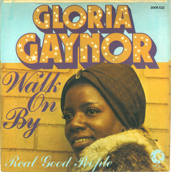 Gloria Gaynor : Walk On By (7", Single)