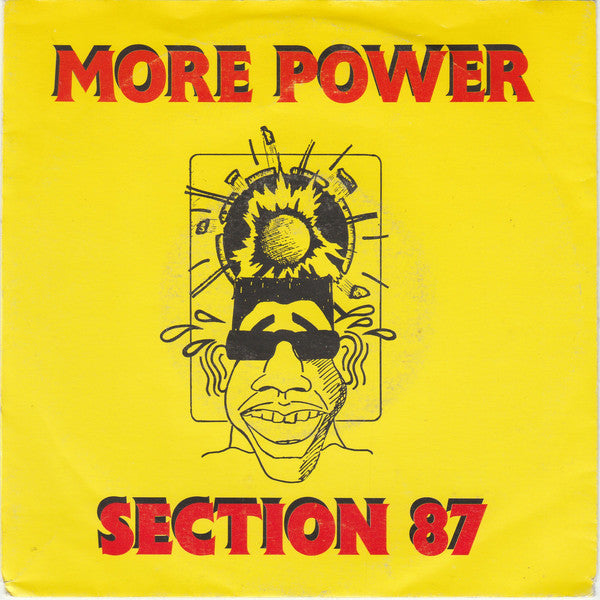 Section 87 : More Power (7", Single)
