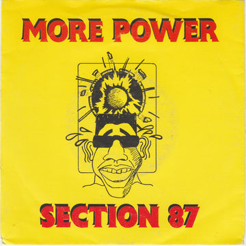 Section 87 : More Power (7", Single)