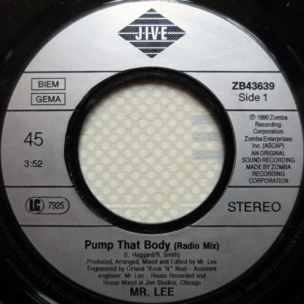 Mr. Lee : Pump That Body (7", Single)