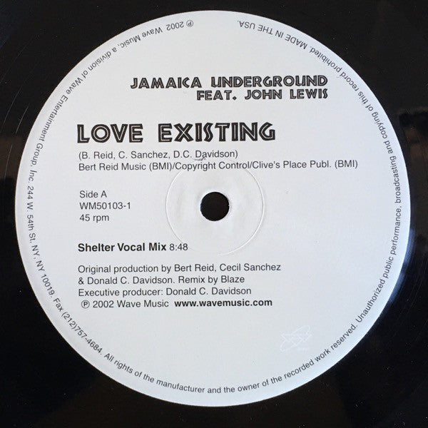Jamaica Underground Feat. John Wesley Lewis : Love Existing (Blaze Remixes) (12")