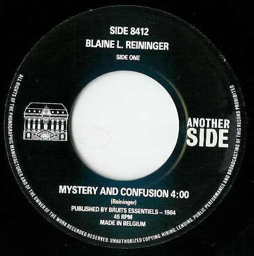 Blaine L. Reininger : Mystery And Confusion (7", Single)