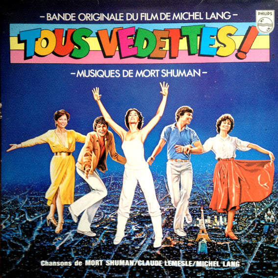 Mort Shuman, Claude Lemesle, Michel Lang : Bande Originale Du Film "Tous Vedettes !" (LP, Album, Gat)