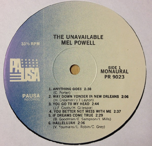 Mel Powell : The Unavailable Mel Powell (LP, Comp, Mono, RE)