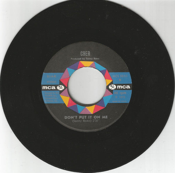 Cher : The Way Of Love / Don't Put It On Me (7", Single)