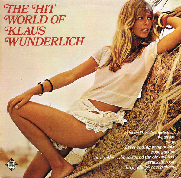 Klaus Wunderlich : The Hit World Of Klaus Wunderlich (LP, Comp)