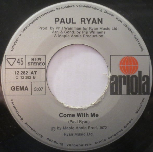 Paul Ryan : Born On A Beautiful Day / Come With Me (7", Single)