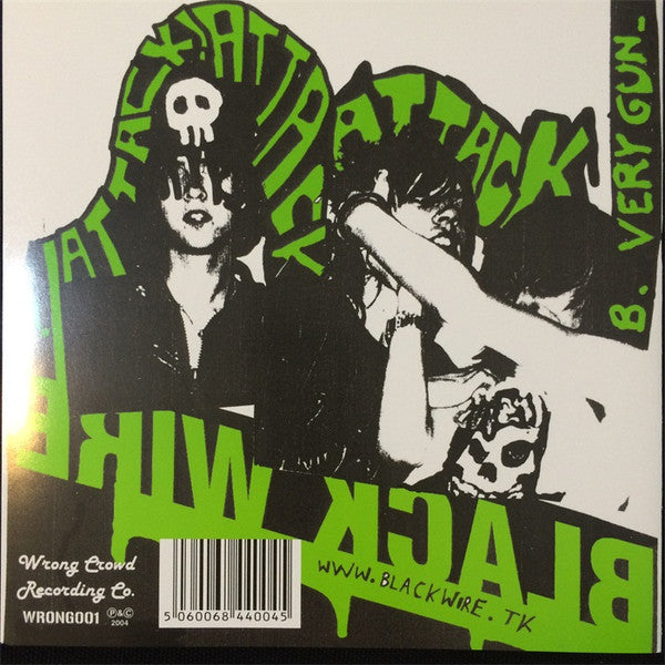 Black Wire : Attack Attack Attack (7")