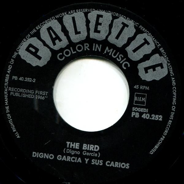 Digno Garcia Y Sus Carios : Guantanamera / The Bird (7", Single)