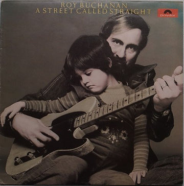Roy Buchanan : A Street Called Straight (LP, Album)