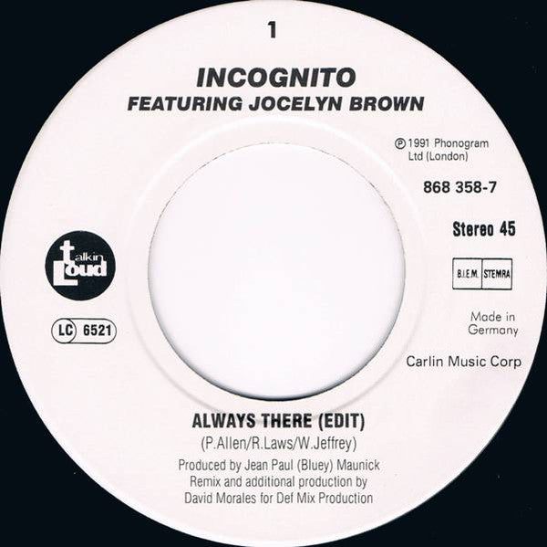Incognito Featuring Jocelyn Brown : Always There (7", Single)