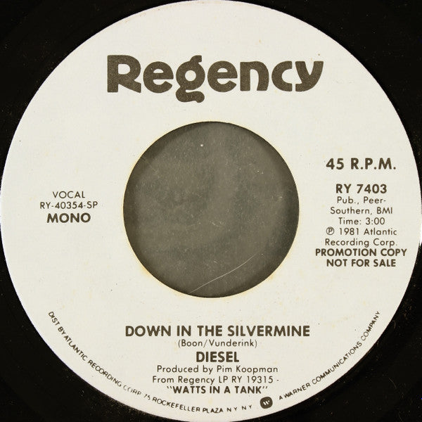 Diesel (5) : Down In The Silvermine (7", Single, Mono, Promo, SP )