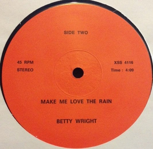 Betty Wright : Make Me Love The Rain - Goodbye You Hello Him (12")
