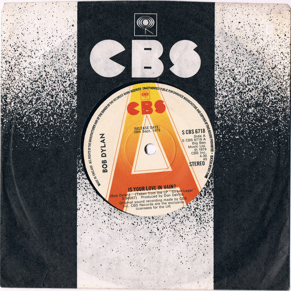 Bob Dylan : Is Your Love In Vain? (7", Single, Promo)