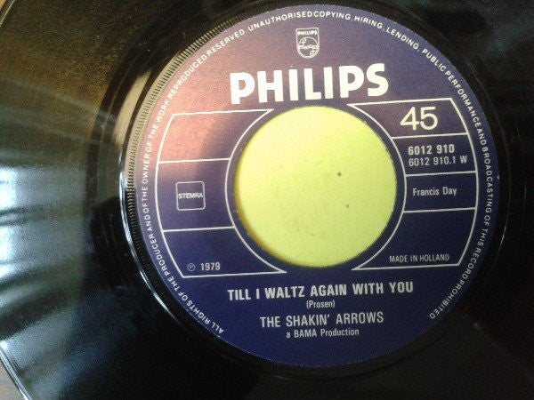 The Shakin' Arrows : Till I Waltz Again With You  (7", Single)