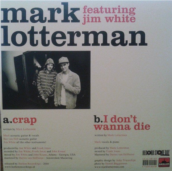 Mark Lotterman : Crap / I Don't Wanna Die (7")
