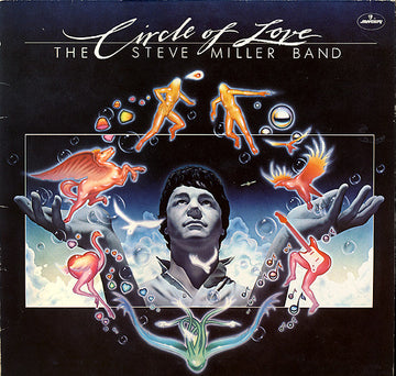 The Steve Miller Band* : Circle Of Love (LP, Album)