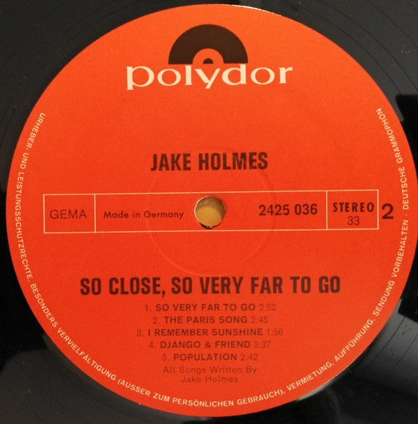 Jake Holmes : So Close So Very Far To Go (LP, Album)