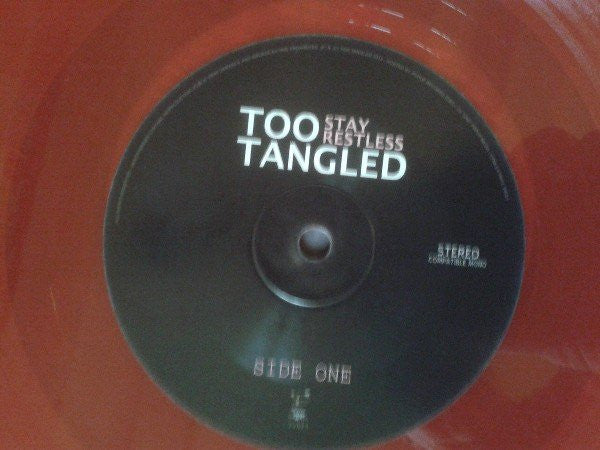 Too Tangled : Stay Restless (LP, Album, Red + CD, Album + Ltd, Num)