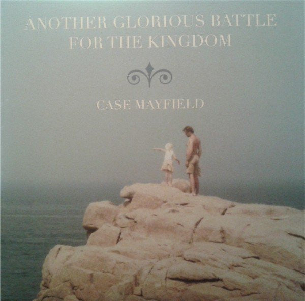 Case Mayfield : Another Glorious Battle For The Kingdom (LP, Album)
