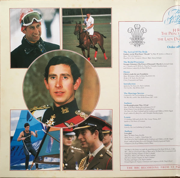 Various : The Royal Wedding Of H.R.H. The Prince Of Wales And The Lady Diana Spencer - The BBC Recording From St. Paul's Cathedral On 29th July 1981 (LP, Album)