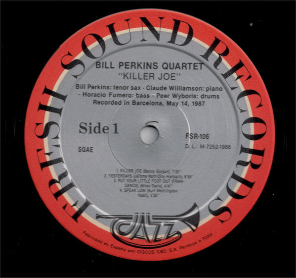 The Bill Perkins Quartet Featuring Claude Williamson : Killer Joe (LP, Album)