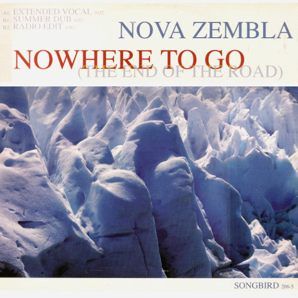 Nova Zembla : Nowhere To Go (The End Of The Road) (12")