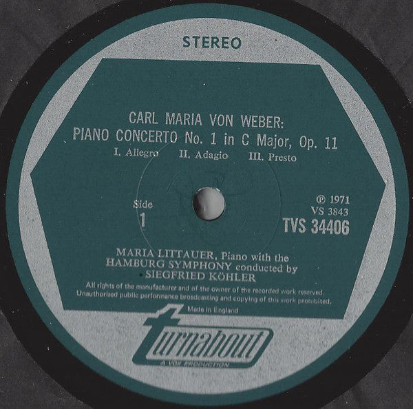 Carl Maria Von Weber, Maria Littauer, Hamburger Symphoniker, Siegfried Köhler (2) : Works For Piano And Orchestra: Grand Piano Concerto N° 1, Op. 11 / Konzertstück, Op. 79 / Polonaise Brillante, Op. 72 (LP)