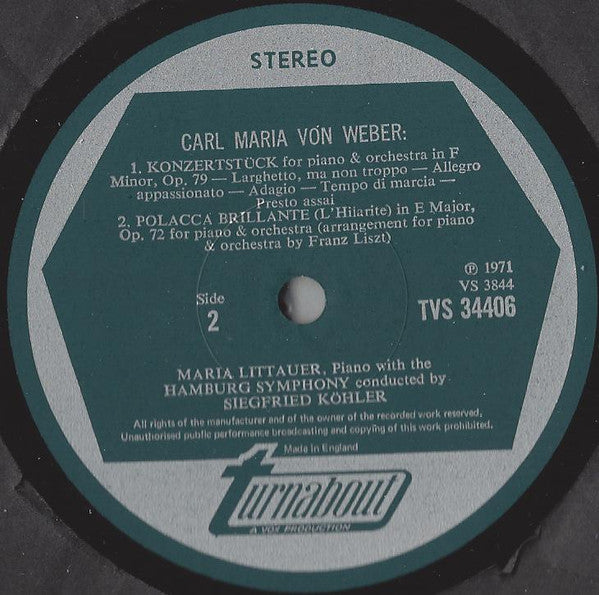 Carl Maria Von Weber, Maria Littauer, Hamburger Symphoniker, Siegfried Köhler (2) : Works For Piano And Orchestra: Grand Piano Concerto N° 1, Op. 11 / Konzertstück, Op. 79 / Polonaise Brillante, Op. 72 (LP)