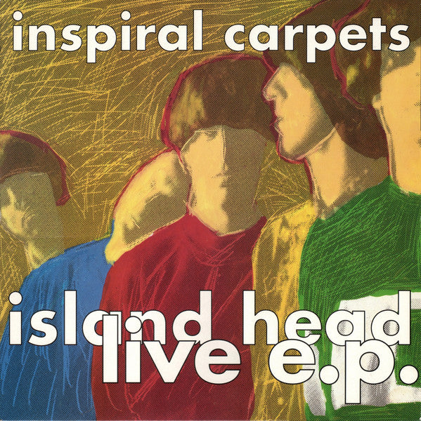 Inspiral Carpets : Island Head Live E.P. (12", EP)