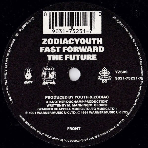 Zodiac Youth : Fast Forward The Future (7")