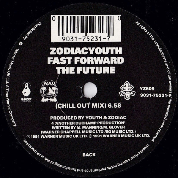 Zodiac Youth : Fast Forward The Future (7")
