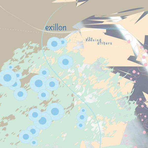 Exillon : The Keening Dithers (CD, Album)