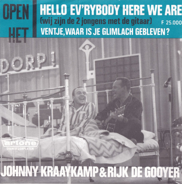 Johnny & Rijk : Hello Ev'rybody Here We Are (7", Single)