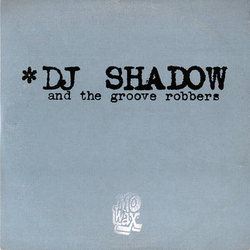 DJ Shadow And The Groove Robbers : In/Flux / Hindsight (CD, RE)