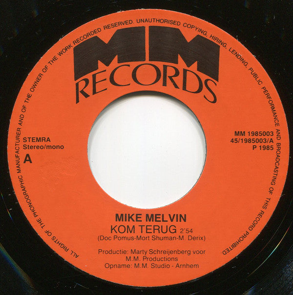 Mike Melvin : Kom Terug (7", Single)