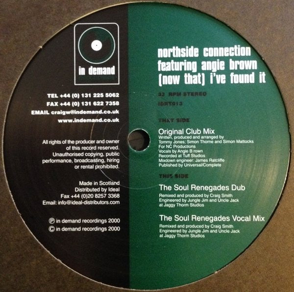Northside Connection Featuring Angie Brown : (Now That) I've Found It (12")