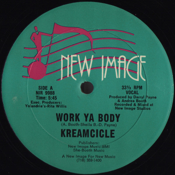 Kreamcicle : Work Ya Body (12")