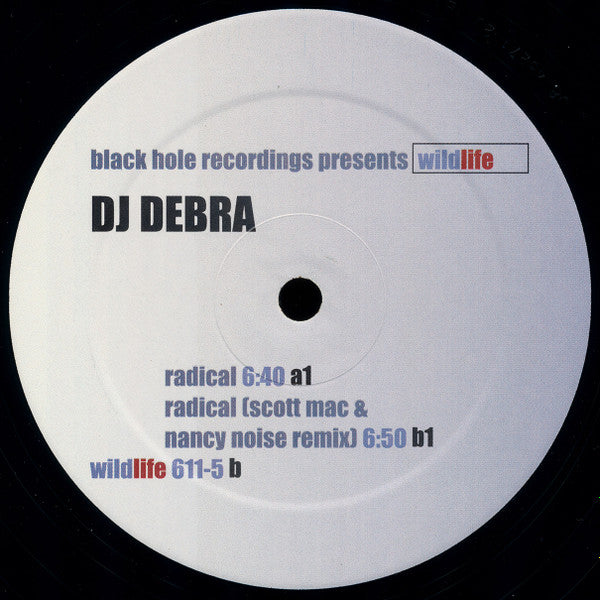 DJ Debra : Radical (12")