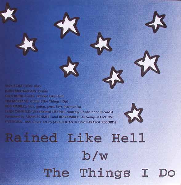 Weird Summer : Rained Like Hell / The Things I Do (7", Single)